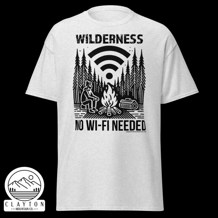 Clayton Mountain Co. - Clayton, GA - Wilderness: No Wi-Fi Needed T-Shirt - Camping Adventure Tee - Unisex Classic Tee Ash Front 