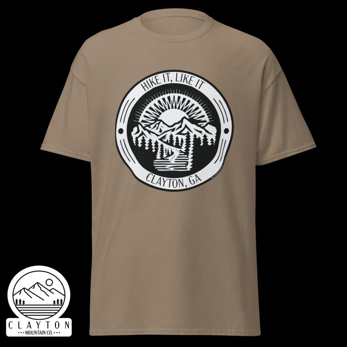 Clayton Mountain Co. - Clayton, GA - Hike It, Like It T-Shirt | Clayton, GA Outdoor Adventure Tee - Unisex Classic Tee Brown Savana Front 