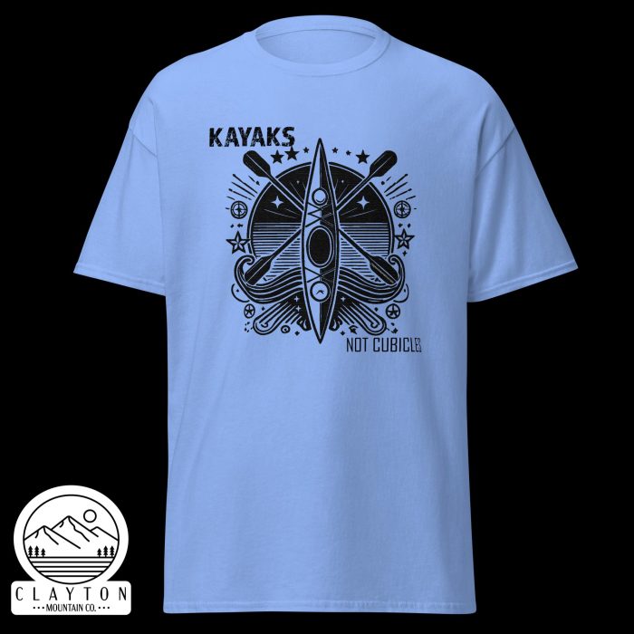 Clayton Mountain Co. - Clayton, GA - Kayaks, Not Cubicles T-Shirt - Bold Kayak Adventure Tee - Unisex Classic Tee Carolina Blue Front 