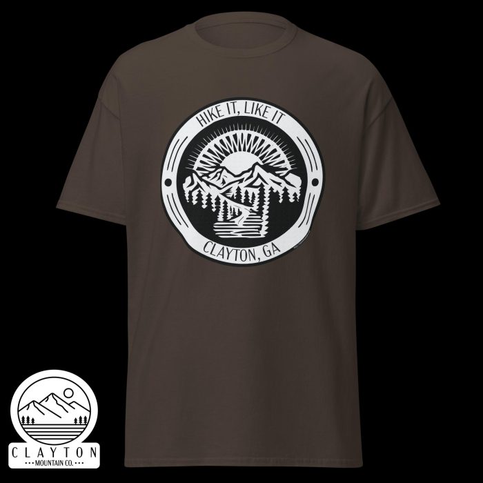 Clayton Mountain Co. - Clayton, GA - Hike It, Like It T-Shirt | Clayton, GA Outdoor Adventure Tee - Unisex Classic Tee Dark Chocolate Front 