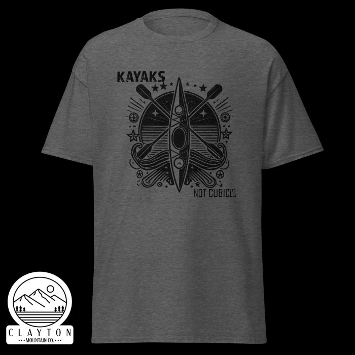 Clayton Mountain Co. - Clayton, GA - Kayaks, Not Cubicles T-Shirt - Bold Kayak Adventure Tee - Unisex Classic Tee Dark Heather Front 