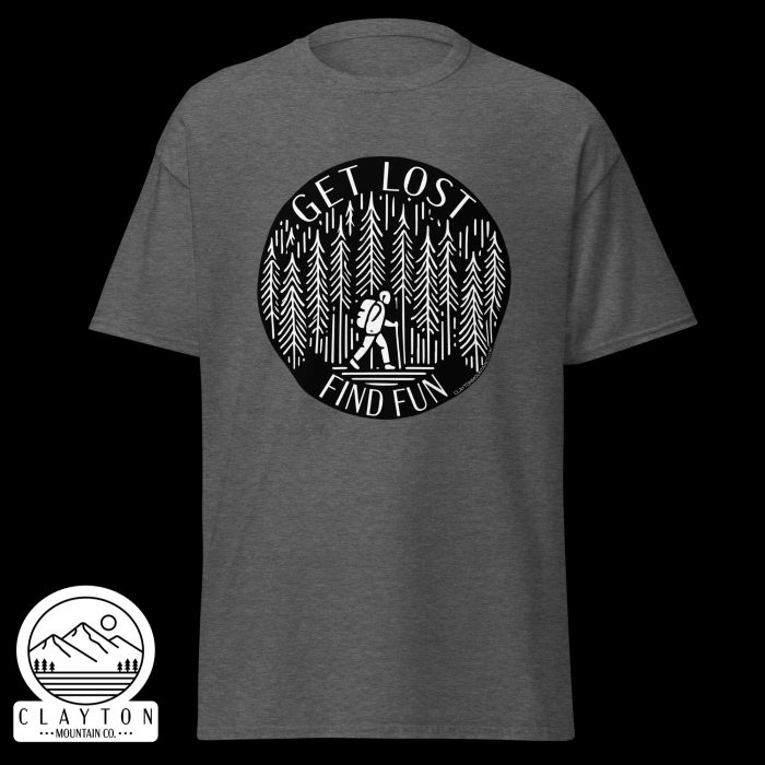 Clayton Mountain Co. - Clayton, GA - Get Lost, Find Fun T-Shirt - Hiking Adventure Shirt - Unisex Classic Tee Dark Heather Front 