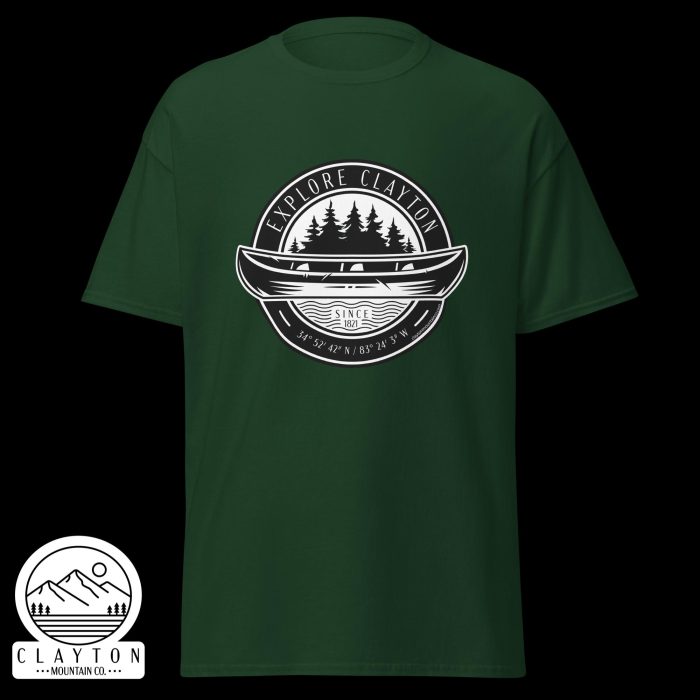 Clayton Mountain Co. - Clayton, GA - Explore Clayton Canoe T-Shirt – Nature-Inspired Adventure Tee for Outdoor Lovers - Unisex Classic Tee Forest Green Front 