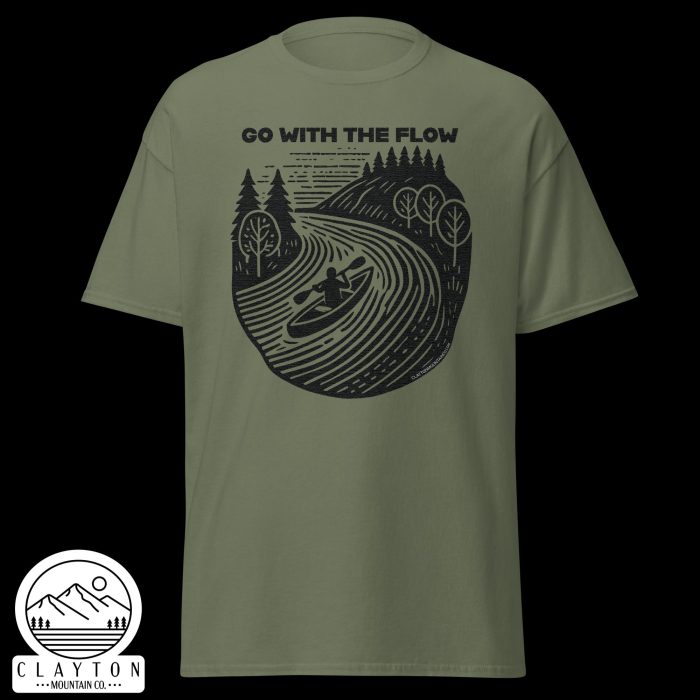 Clayton Mountain Co. - Clayton, GA - Go With The Flow T-Shirt - Kayak Adventure Tee - Unisex Classic Tee Military Green Front 