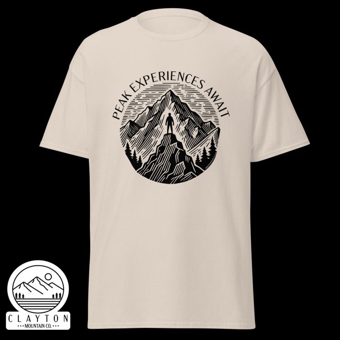 Clayton Mountain Co. - Clayton, GA - Peak Experiences Await T-Shirt - Hiking Adventure Tee - Unisex Classic Tee Natural Front 