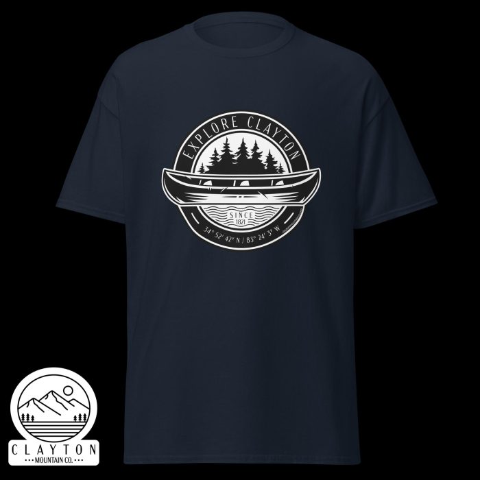 Clayton Mountain Co. - Clayton, GA - Explore Clayton Canoe T-Shirt – Nature-Inspired Adventure Tee for Outdoor Lovers - Unisex Classic Tee Navy Front 