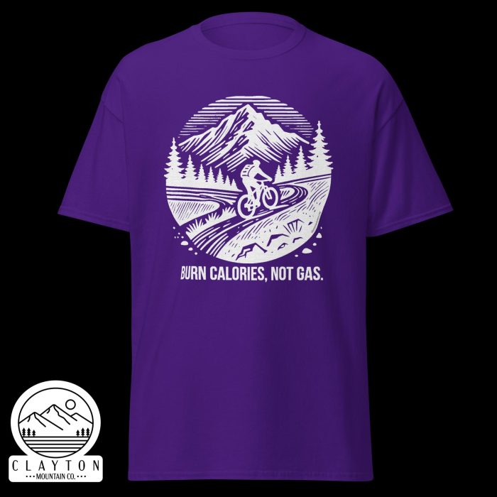 Clayton Mountain Co. - Clayton, GA - Burn Calories, Not Gas T-Shirt - Unisex Classic Tee Purple Front 