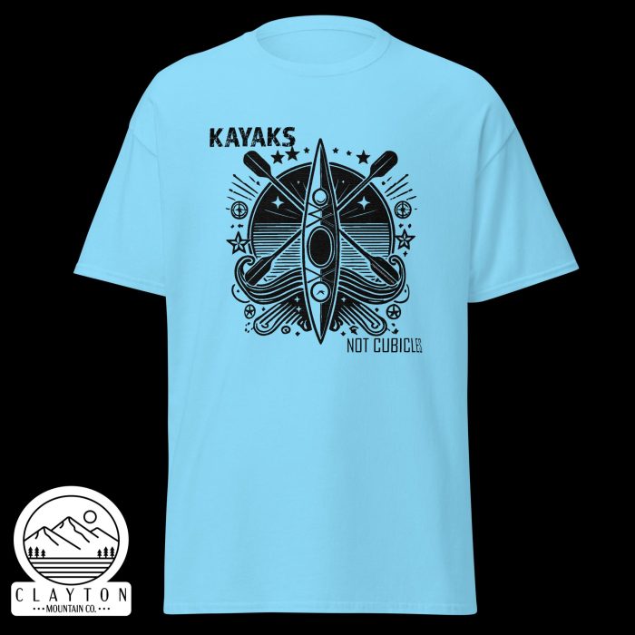 Clayton Mountain Co. - Clayton, GA - Kayaks, Not Cubicles T-Shirt - Bold Kayak Adventure Tee - Unisex Classic Tee Sky Front 