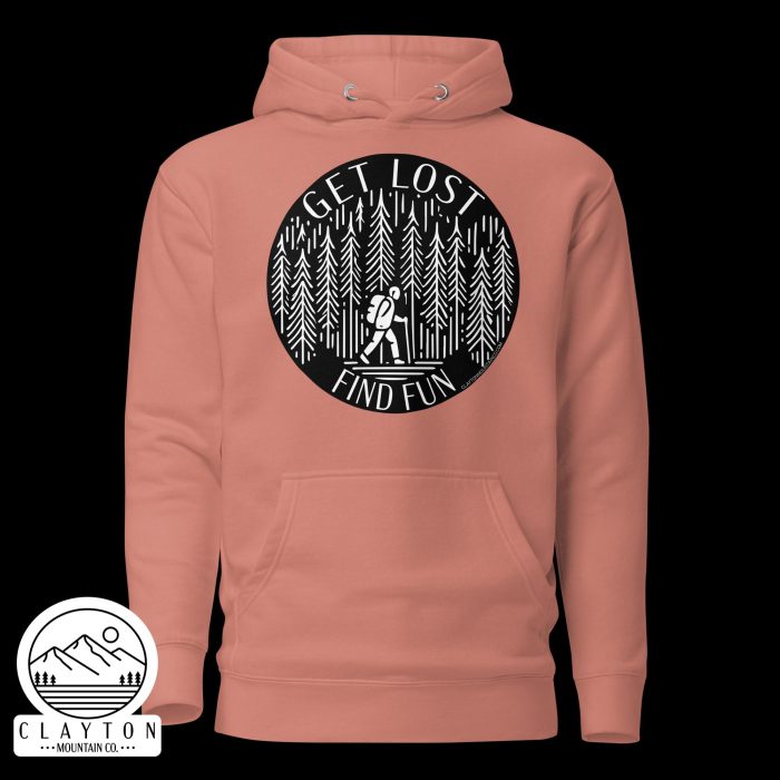 Clayton Mountain Co. - Clayton, GA - Get Lost, Find Fun Cotton Hoodie - Hiking Adventure Sweatshirt - Unisex Premium Hoodie Dusty Rose Front 