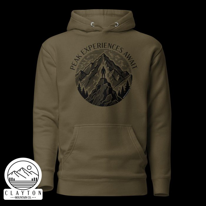 Clayton Mountain Co. - Clayton, GA - Peak Experiences Await Cotton Hoodie - Hiking Adventure Sweatshirt - Unisex Premium Hoodie Military Green Front 