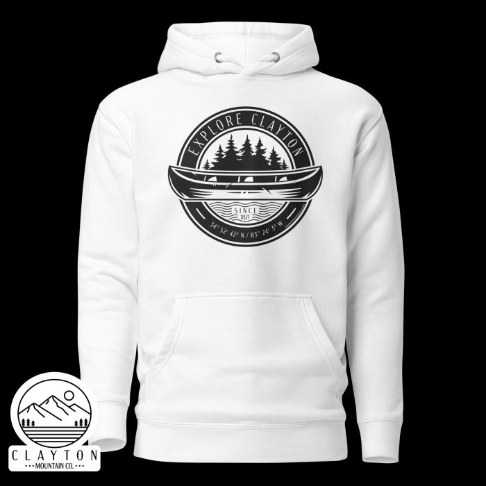 Clayton Mountain Co. - Clayton, GA - Explore Clayton Cotton Hoodie - Canoe Adventure Sweatshirt - Unisex Premium Hoodie White Front 